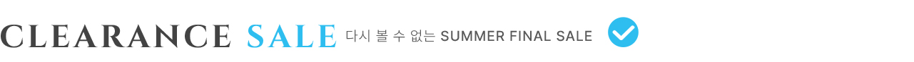 CLEARANCE SALE �ٽ� �� �� ���� SUMMER FINAL SALE